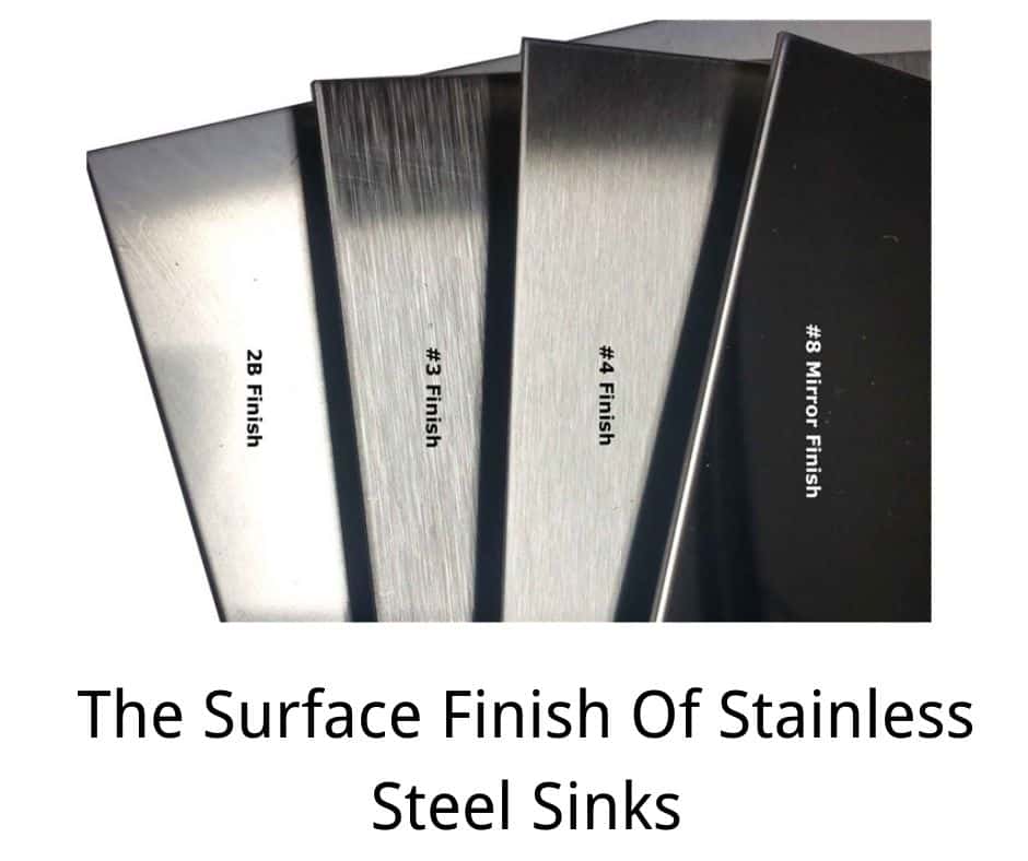 The Surface Finish Of Stainless Steel Sinks