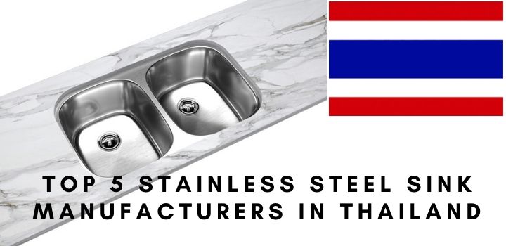Top 5 stainless steel sink manufacturers in Thailand