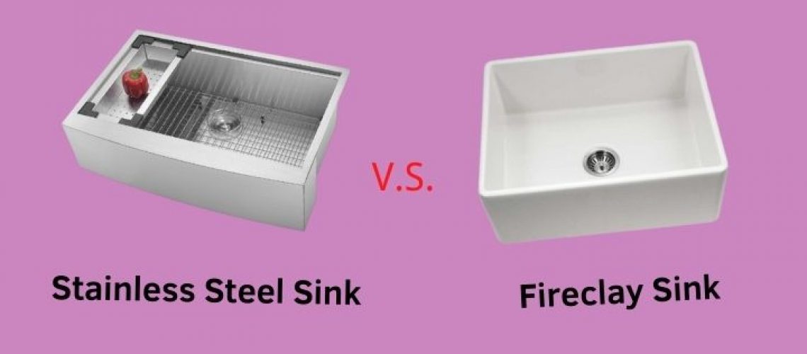 Stainless Steel Sinks V.S. Fireclay Sinks