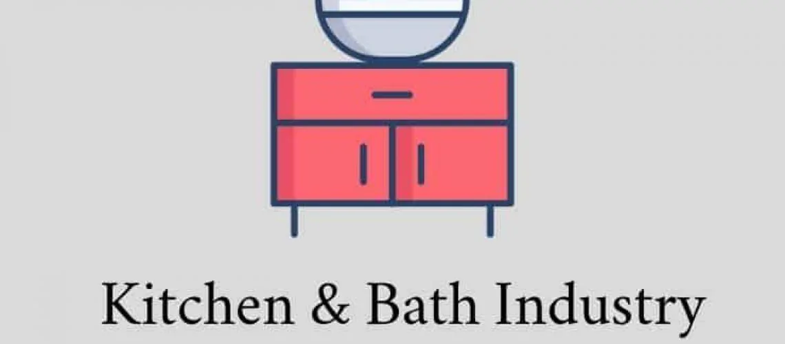 Kitchen &Bath Industry Trends
